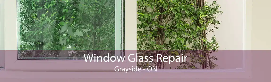 Window Glass Repair Grayside - ON